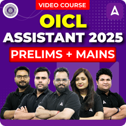 OICL Assistant 2025 | Prelims + Mains | Video Course by ADDA247